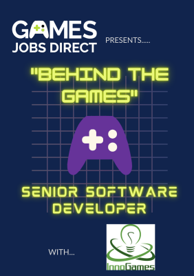 "Behind the Games" - Senior Software Developer